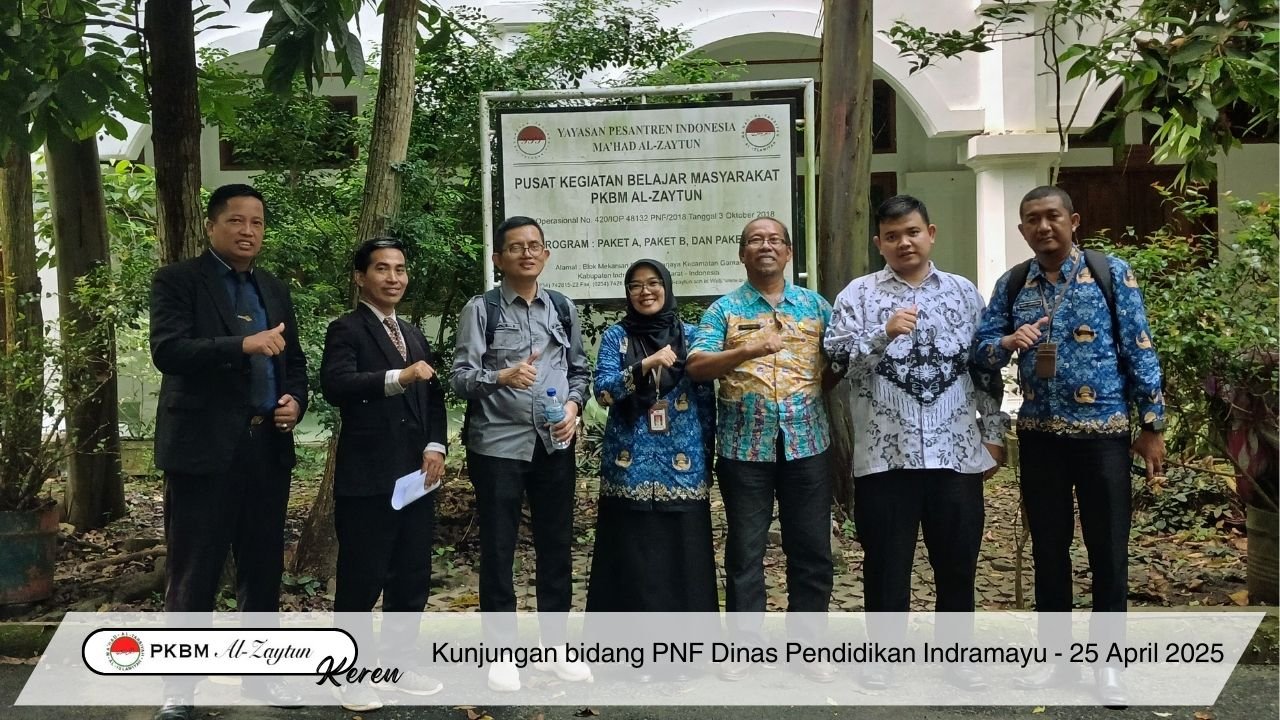 Kunjungan bidang PNF Dinas Pendidikan Indramayu ke PKBM Al Zaytun